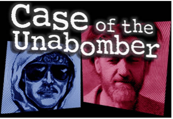 Case of the Unabomber The largest law enforcement investigation at the time
